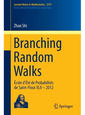Branching Random Walks École d’Été de Probabilités de Saint-Flour XLII – 2012 分支随机游走：École d’Été de Pr