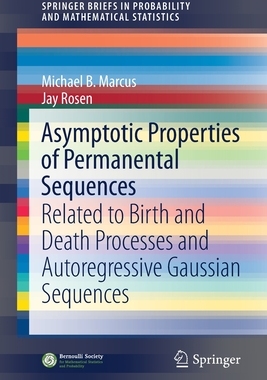 预订 Asymptotic Properties of Permanental Sequences