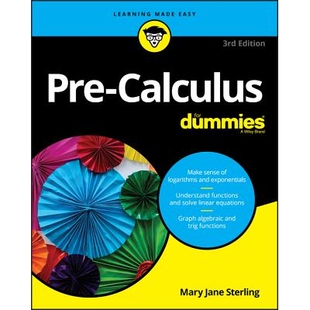 Pre-Calculus For Dummies 初级微积分达人迷 9781119508779