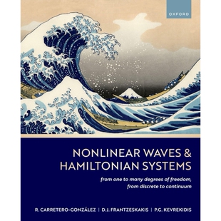 Nonlinear Waves & Hamiltonian Systems From One To Many Degrees of Freedom, From Discrete To Continuum 非线性波与哈密顿
