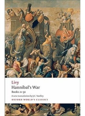 Hannibal’s War Books 21-30 《汉尼拔之战》：第21-30卷 9780199555970
