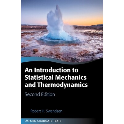 An Introduction to Statistical Mechanics and Thermodynamics 统计力学与热力学概论：第二版 9780198853237