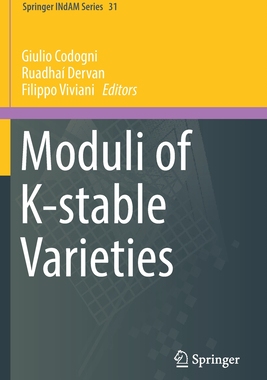 预订 Moduli of K-stable Varieties