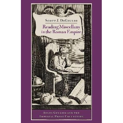 Aulus Gellius and the Imperial Prose Col