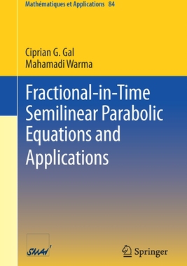 预订 Fractional-in-Time Semilinear Parabolic Equations and Applications