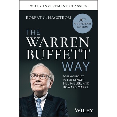 The Warren Buffett Way, 30Th Anniversary Edition 沃伦·巴菲特之道 30周年纪念版 第4版 9781394239849
