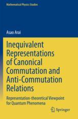 预订 Inequivalent Representations of Canonical Commutation and Anti-Commutation Relations