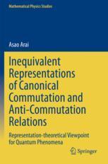 预订 Inequivalent Representations of Canonical Commutation and Anti-Commutation Relations