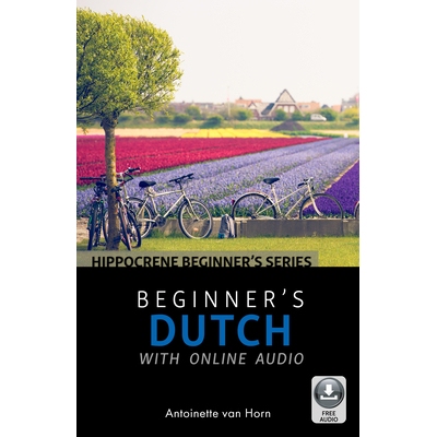 Beginner’s Dutch with Online Audio 在线初学者荷兰利语附音频 9780781813990