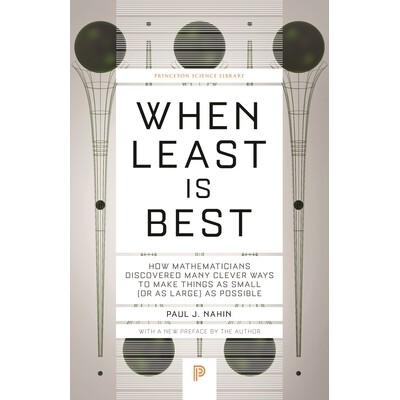 最小就是最好：数学家如何发现使事物尽可能小的巧妙方法When Least Is Best