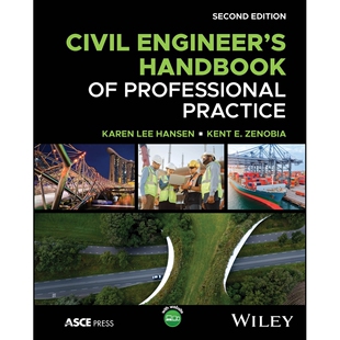 Civil Engineer’s Handbook of Professional Practice 土木工程师专业实践手册，第2版 9781119739791