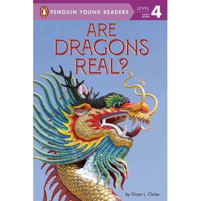 预订 龙是真实存在的吗？ 英文 英文读物 桥梁书 非虚构类 企鹅分级阅读4级 Are Dragons Real?