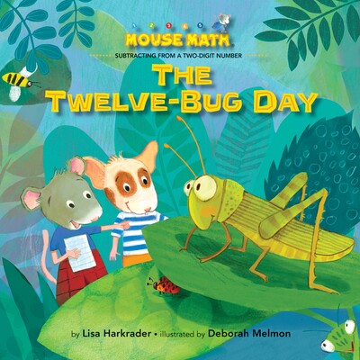 预订 十二虫日 数学主题 英文 小老鼠学数学 The Twelve-Bug Day:9781635926910