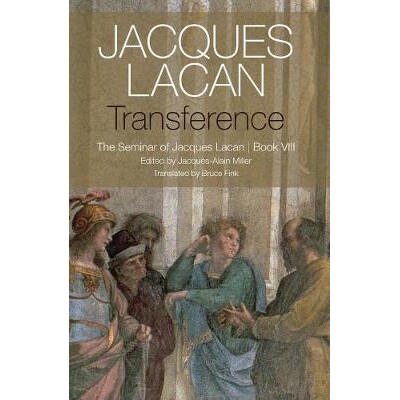 Transference - The Seminar Of Jacques Lacan, Book Viii The Seminar of Jacques Lacan, Book VIII 移情——雅克·拉康研讨会