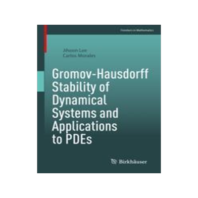 预订 Gromov-Hausdorff Stability of Dynamical Systems and Applications to PDEs