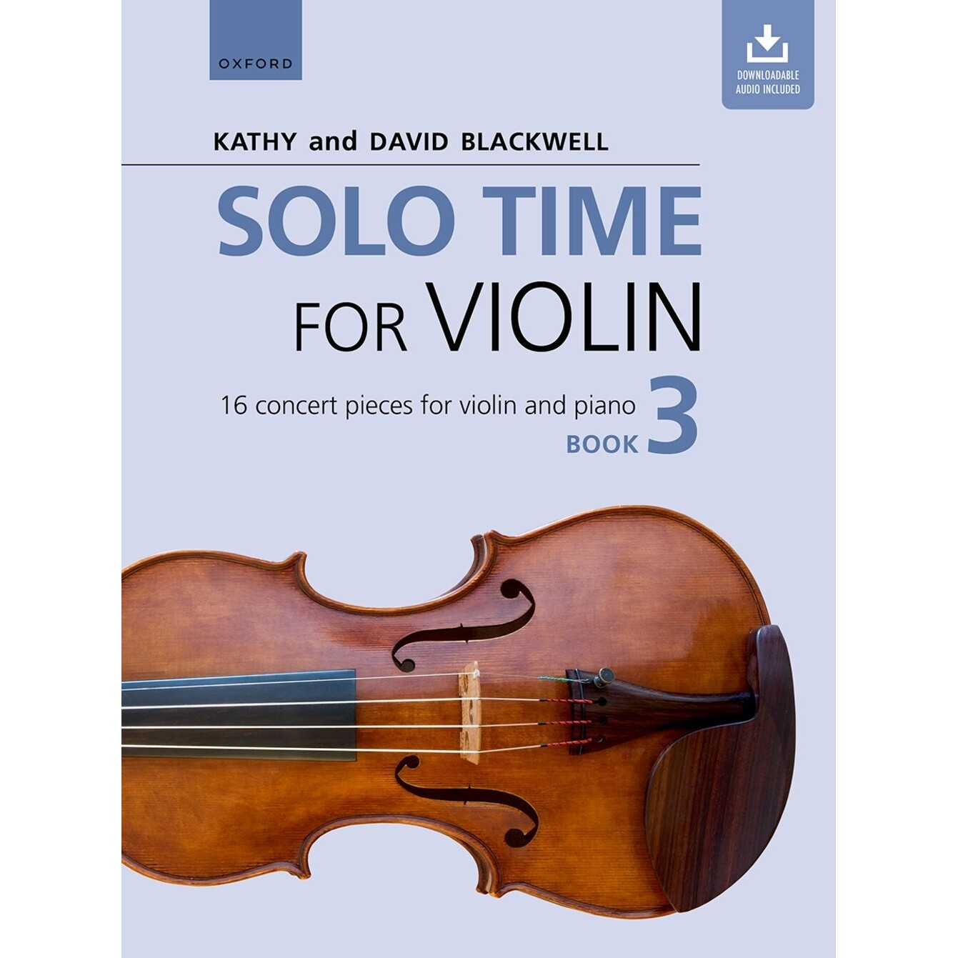 Solo Time for Violin Book 3 16 concert pieces for violin and piano 小提琴独奏曲集 3:16 小提琴与钢琴协奏曲 9780193404908
