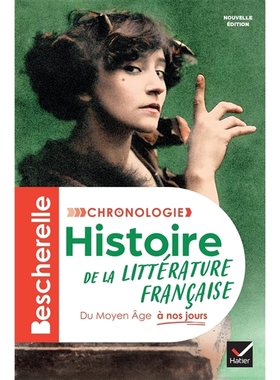 现货 Bescherelle法国文学史 从中世纪*今 法语原版 专四专八通识课程 科普认知教辅进口书 La littérature française du Moyen