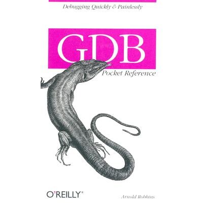 Debugging Quickly & Painlessly with Gdb