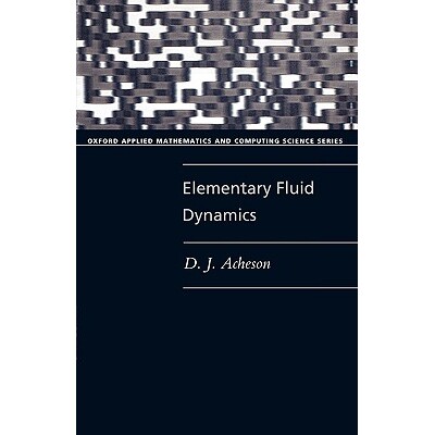 Elementary Fluid Dynamics 基本流体动力学 9780198596790
