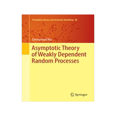 预订 Asymptotic Theory of Weakly Dependent Random Processes