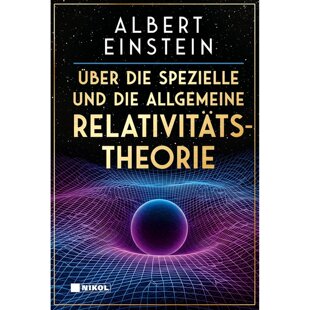 广义狭义相对论 爱因斯坦 德文原版 精装 科学 Über die spezielle und die allgemeine Relativitätstheorie