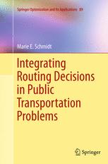 预订 Integrating Routing Decisions in Public Transportation Problems