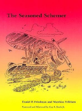 The Seasoned Schemer, second edition 老练的阴谋家，第二版 9780262561006