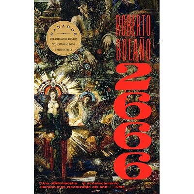 西班牙语原版 罗贝托·波拉尼奥:2666 Roberto Bolaño: 2666