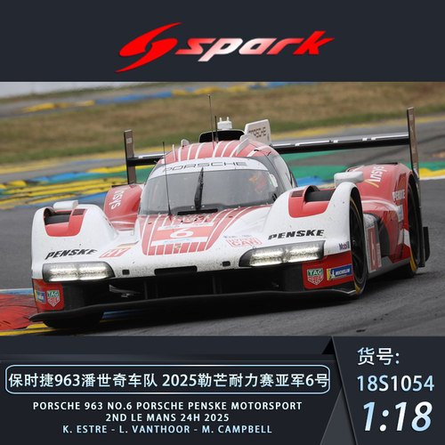 [程逸预售]Spark 1:18/43 保时捷963 潘世奇 2025勒芒#6 树脂车模