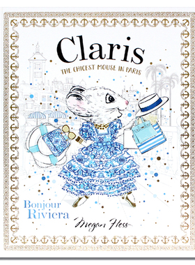 现货 Claris: Bonjour Riviera 时尚插画师 Megan Hess 系列第三部：法国里维埃拉 海边冒险旅行 时尚插画手绘手稿书 英文原版