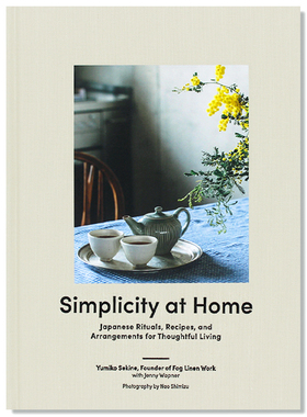 现货包邮 Simplicity at Home 简约家居生活 日式风格装饰 日本仪式食谱生活收录 提升家庭华丽室内设计 生活美学 英文原版