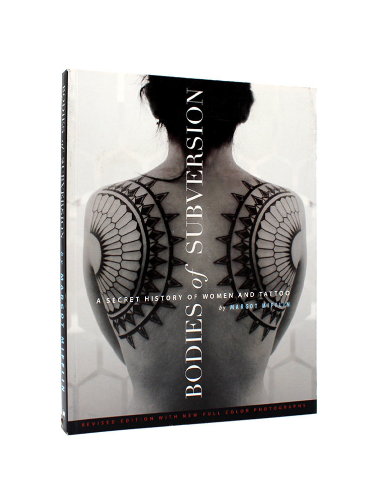 现货包邮 女性纹身历史 Bodies of Subversion: A Secret History of Women and Tattoo 纹身艺术设计 图案展示 英文原版