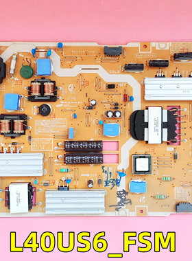 适用于 三星 UE40S9AU 电视电源板 BN44-00854A L40US6_FSM REV 1