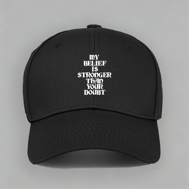 my belief is stronger than your doubt韦德篮球棒球帽子鸭舌帽