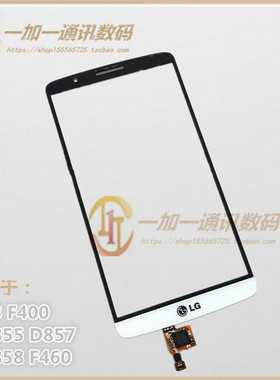 适用于LG G3触摸屏F400触屏D855 D857 D858触摸屏F460手写外屏幕