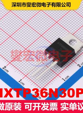 IXTP36N30P TO-220 MOSFET 场效应管 分立半导体