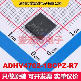 ADHV4702-1BCPZ-R7 LFCSP-12(7x7) 线性放大器 线性 集成芯片IC