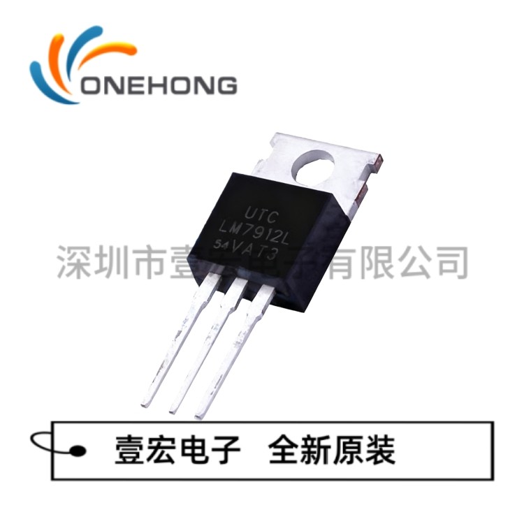ONEHONG全新原装正品 LM7912L-TA3-T 线性稳压器 封装TO-220