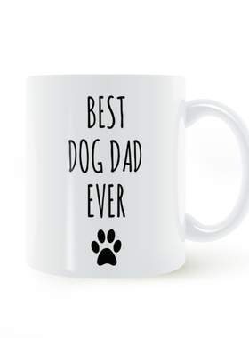 Best Dog Dad Ever Father Mug有史以来好好的狗爸爸杯子马克杯