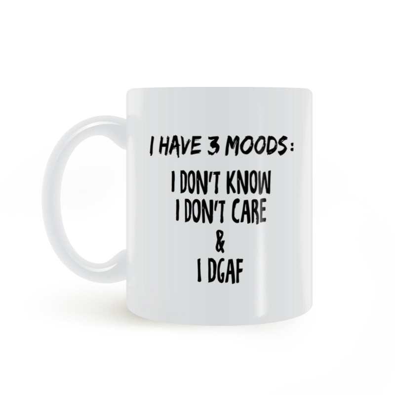 I HAVE 3 MOODS 马克杯