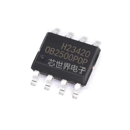 贴片OB2500PCP OB2500NCP OB2500POP A封装SOP-8开关电源IC芯片ic