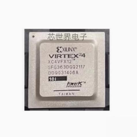 集成电路 XC4VFX12-10SFG363I XC4VFX12-10SF363C 可编程FPGA
