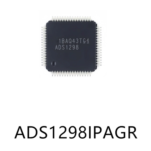 ADS1298IPAGR TQFP-64原装模拟前端AFE芯片集成IC电子元器件贴片