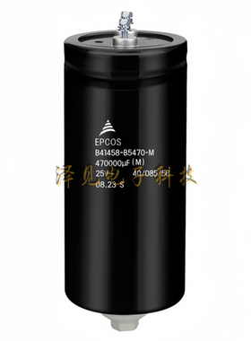 B41458B5470M000全新EPCOS电容25V470000uF B41458B5470M003 M600