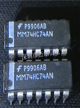 MM74HC74AN 74HC74AN FAIRCHILD DIP-14全新进口原装 可直拍 出样