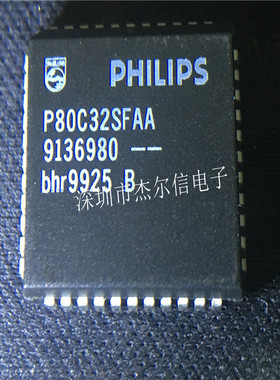 P80C32SFAA P80C32  PLCC-44 全新进口原装 可直拍 出样