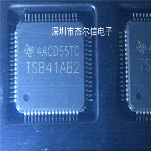 TSB41AB2PAP TSB41AB2 TI QFP-64 全新进口原装 可直拍 出样
