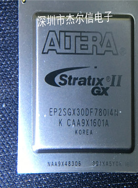 EP2SGX30DF780I4N EP2SGX30 ALTERA FBGA780 全新进口原装 可直拍