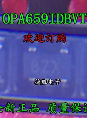 OPA659IDBVR 丝印BZX OPA659IDBVT OPA659 SOT23-5运算放大器全新