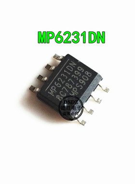 MP6231DN MP6231DN-LF-Z 电源芯片 SOP8 电源IC转换器 全新原装